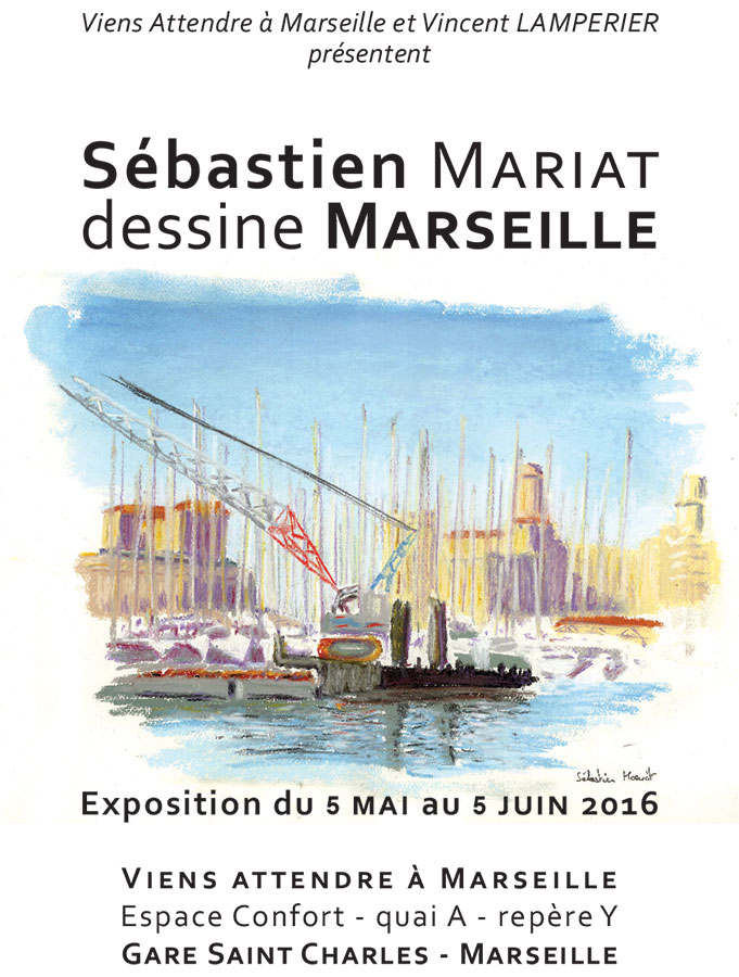 Affiche exposition "Viens attendre à Marseille"